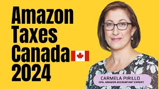 Step By Step Guide On Canadian Amazon Taxes 2024 Business Reports FBA Expense amp WriteOffs [upl. by Ydrah]