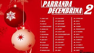 MÚSICA DE DICIEMBRE 🎶│PARRANDA DECEMBRINA 2🎄 [upl. by Nawed]