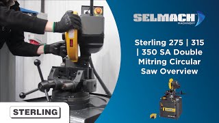 Sterling 275  315  350 SA Double Mitring Semi Automatic Circular Saw Selmach Machinery [upl. by Coppock260]