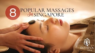 Massage Singapore 8 Popular Massages in Singapore [upl. by Truc320]