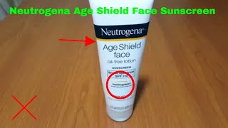 ✅ How To Use Neutrogena Age Shield Face Sunscreen Review [upl. by Gnort197]