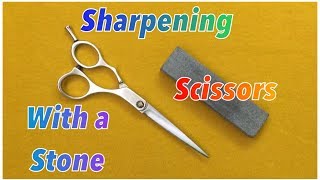 Sharpening Scissors with a Stone [upl. by Royce446]