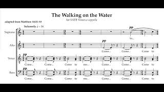 THE WALKING ON THE WATER for SATB voices quota capellaquot 2023 [upl. by Semadar]