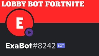 COMMENT CRÉER UN BOT FORTNITE AVEC ExaBot BOT DISCORD [upl. by Shermy]