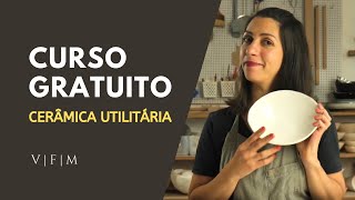 CURSO GRATUITO  Introdução à Cerâmica Utilitária Artesanal [upl. by Acnayb]