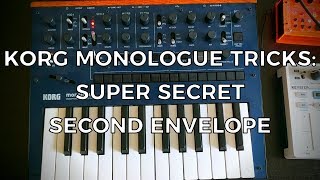 Korg Monologue Tricks 02 The Super Secret 2nd Envelope [upl. by Nale667]