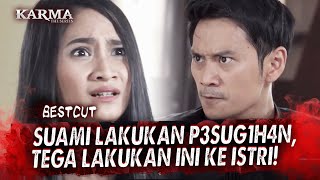 Tega Jadikan Istri Alat P3sug1h4n I Best Cut Karma The Series Malam ANTV Eps 37 23 [upl. by Yrrab]