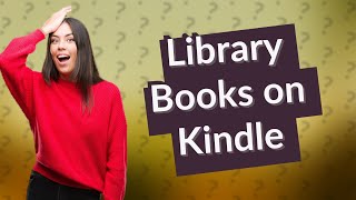 How do I download books from my library to my Kindle [upl. by Morten422]