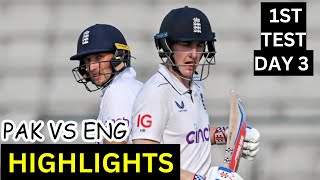 Pakistan vs England Day 3 Highlights 2024  ENG vs PAK 1st Test Day 3 Full Match Highlights 2024 [upl. by Clareta126]