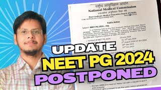 NEET PG 2024 Will Postponed Again  NEET PG 2024 latest update today  By Vivek Pandey [upl. by Williams372]