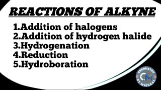 Reactions of Alkynes  Organic Chemistry [upl. by Scarlet]