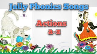 Jolly Phonics Songs quotAaZzquot learning [upl. by Savinirs]