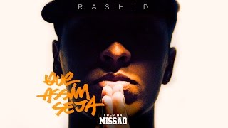 Rashid  Que Assim Seja part Flora Matos Prod Casp [upl. by Nomae]