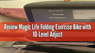 Review Magic Life Folding Exercise Bike with 10Level Adjustable Magnetic Resistance  Upright and R [upl. by Anial955]