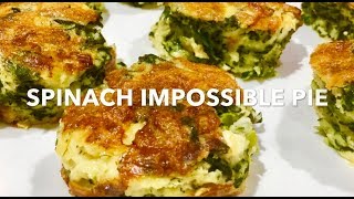 SPINACH IMPOSSIBLE PIE Vegetarian [upl. by Lebazi251]