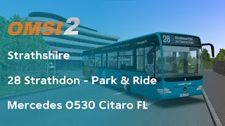 OMSI 2  Strathshire Route 28  Mercedes O530 Citaro Facelift [upl. by Kemble]