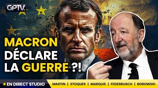 MACRON LANNONCE  NOUS SOMMES EN GUERRE CONTRE LA RUSSIE  FRANÇOIS MARTIN  GÉOPOLITIQUE PROFONDE [upl. by Araiek]