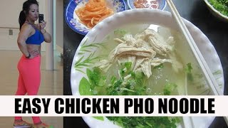 QUICK amp EASY CHICKEN PHO GA RECIPE [upl. by Schmidt528]