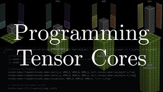 NVIDIA Tensor Cores Programming [upl. by Christiane]