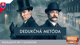 Sir Arthur Conan Doyle  Sherlock Holmes Dedukčná metóda rozhlasová hra  1990  slovensky [upl. by Yna]