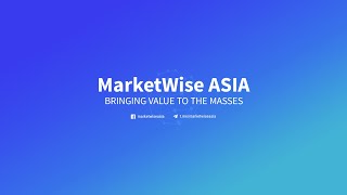 MarketWise Asia Intro Video [upl. by Strickman]