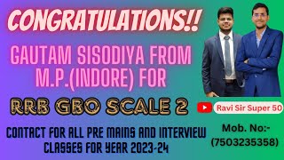 rrbscale2 Success Story Of Gautam From MP  Indore  RRB Scale 2 GBO  7503235358 [upl. by Pan664]