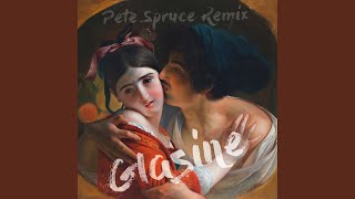 Glasine Pete Spruce Remix [upl. by Mandler203]