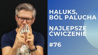 PALUCH  HALUKS  HALUKSY  najlepsze ćwiczenie na paluch koślawy  AUTOTERAPIA W 5 MINUT 76 [upl. by Neelia591]