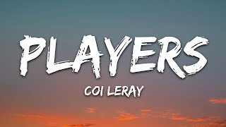 Coi Leray  Players Lyrics [upl. by Vassily]