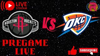 🔴 Rockets VS Thunder Pregame Live [upl. by Allicirp]