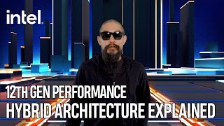 12th Gen Performance Hybrid Architecture Explained  Intel Technology [upl. by Dimitri651]