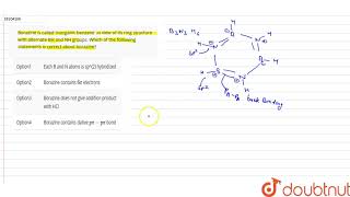 Borazine is called \inorganic benzene\ in view of its ring structure with alternate BH [upl. by Cordier557]