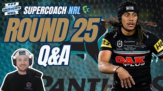 NRL Supercoach 2024  Insight Unlimited QampA  Round 25 [upl. by Kerry946]