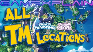 All TM Locations in Pokémon Brilliant Diamond amp Shining Pearl Guide amp Walkthrough [upl. by Eissak]