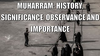 Muharram History Significance Observance and Importance Explained muharram [upl. by Garin797]