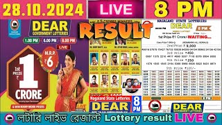 LIVE Lottery 800 PM Dear nagaland lottery live draw result 28102024  Lottery live Sambad [upl. by Marashio]