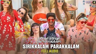 Sirikkalam Parakkalam  Full Song  Kannum Kannum Kollaiyadithaal  Dulquer S Ritu V Masala Coffee [upl. by Anoek]