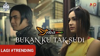 Setia Band  Bukan Ku Tak Sudi Official Music Video [upl. by Melisa625]