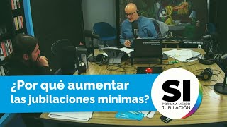 SERGIO SOMMARUGA Entrevista PARTE 3 ¿Por qué aumentar las jubilaciones mínimas [upl. by Jamieson]