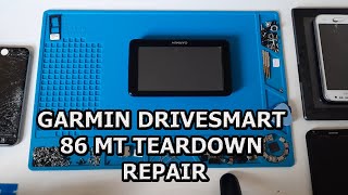 GARMIN DRIVESMART 86 MT  TEARDOWN AND REPAIR [upl. by Smitt]