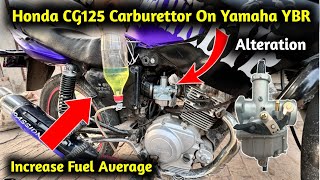 Honda CG 125 Carburetor Install on Yamaha YBR Increase fuel average [upl. by Kynthia]