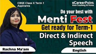 Menti Fest Term1  English Direct amp Indirect Speech  Rachna Maam  eCareerPointNTSE [upl. by Gnouc]