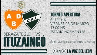 Berazategui vs ITUZAINGÓ EN VIVO  6° FECHA Primera C Torneo Apertura 2024 [upl. by Waddington]