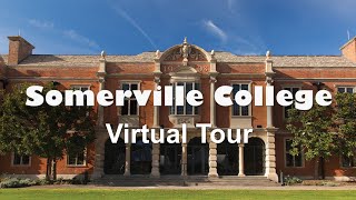 Somerville College A Virtual Tour CC [upl. by Kaiser569]