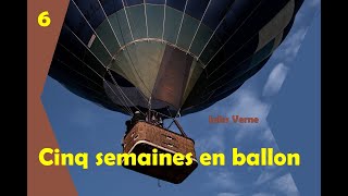 Cinq semaines en ballon  Chapitre 6 livreaudio Livre audio [upl. by Olsson]