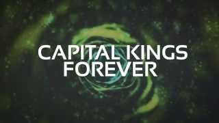 Capital Kings  Forever Lyrics [upl. by Ziana]