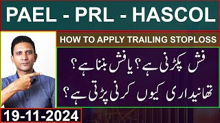 PAEL  PRL  HASCOL  Trailing Stoploss  Questions Answered  Mustafa Asghar  psx trading [upl. by Carn]