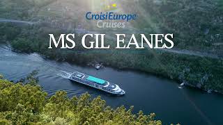 MS Gil Eanes  CroisiEurope Cruises [upl. by Kazim]