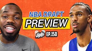 2024 NBA Draft Preview FT Sixringsofsteel  I LKIAB EP 150 [upl. by Horowitz]