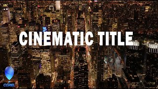 Easy Cinematic Title in VideoStudio [upl. by Irahc]